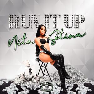 Run It Up (Explicit)
