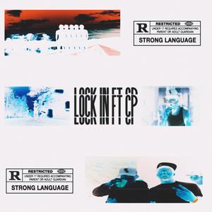 Lock In (feat. CP) (Explicit)
