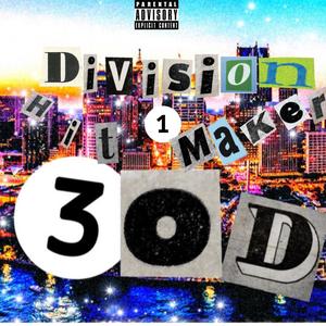 Divison 1 Hit Maker (Explicit)