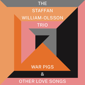 War Pigs & Other Love Songs