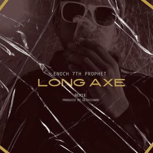 Long Axe (Remix|Explicit)