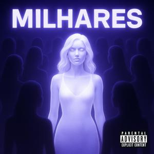 Milhares (feat. Titi OG & Saggo) (Explicit)