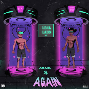 Again $ Again (Explicit)