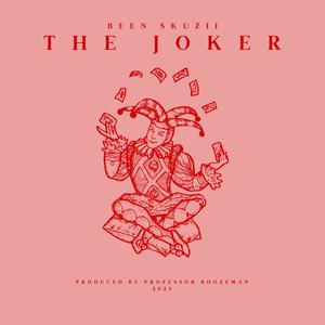 The Joker (Explicit)