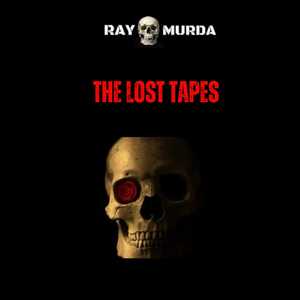 The Lost Tapes (Explicit)