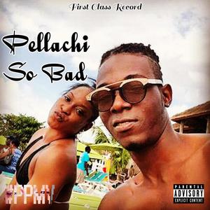 So Bad (Explicit)