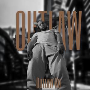 Outlaw (Explicit)