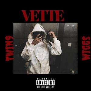Twin9+ - Vette (Explicit)