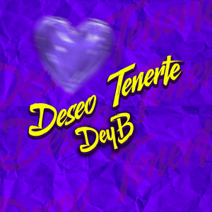 Deseo Tenerte