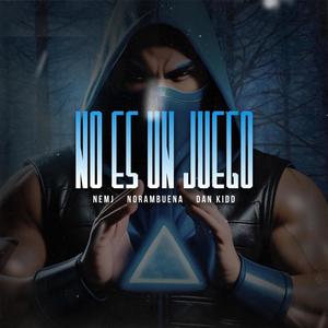 No Es Un Juego (feat. Dan Kidd & NEMJ)