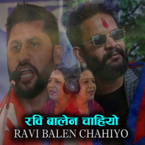 RAVI BALEN CHAHIYO