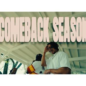 ComeBack Season (Explicit)