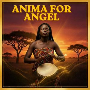 Anima For Angel Version Afrol Rmx Dj Simbabe (Afro Remix)