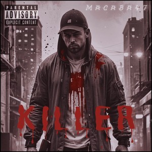 Killer (Explicit)