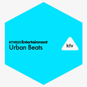 Entertainment - Urban Beats