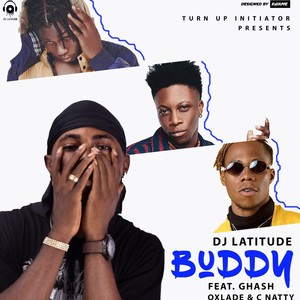 Buddy (feat. Ghash, Oxlade & Cnatty) [Explicit]