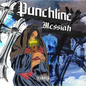 punchline messiah (explicit)