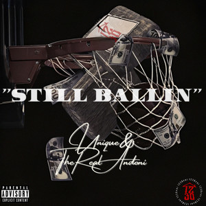 Still Ballin (Explicit)