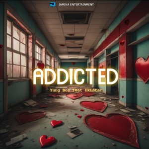 Addicted (feat. DXLStar)