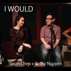 I Would (feat. Cathy Nguyen) - Single