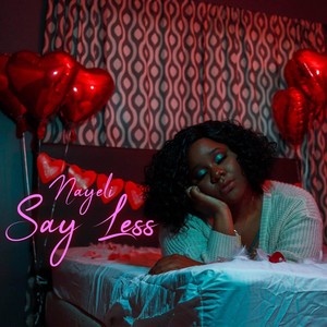 Say Less (Explicit)