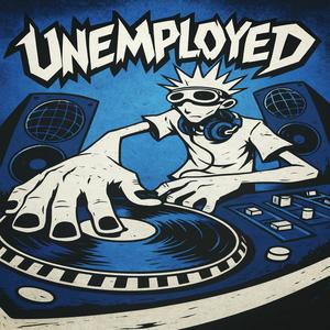 UNEMPLOYED (Explicit)