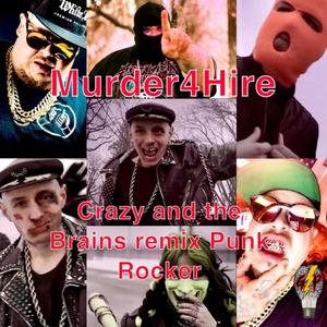 Punk Rocker (feat. Crazy and the brains)