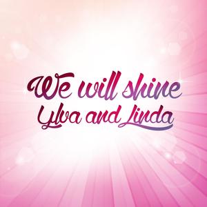 We Will Shine