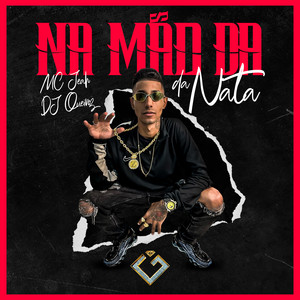 Na Mão da da Nata (Explicit)