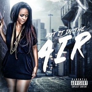 Put It in the Air - Single