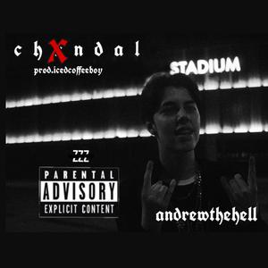 Chxndal (Explicit)