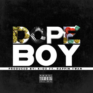 Dope Boy (Explicit)
