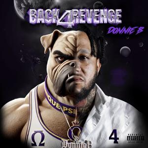 Back 4 Revenge (Explicit)