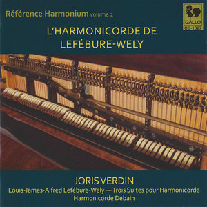 Lefébure-Wely: Trois suites pour harmonicorde