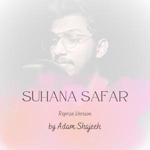 Suhana Safar (Reprise)