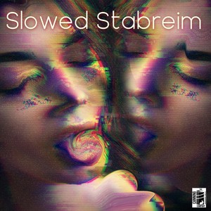 Slowed Stabreim