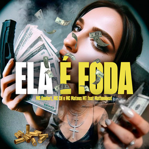 Ela é Foda (feat. Mathnobeat) (Explicit)