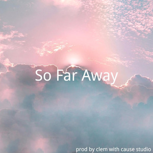 So Far Away (Extended Mix)