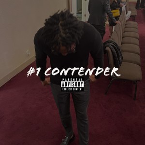 #1 Contender (Explicit)