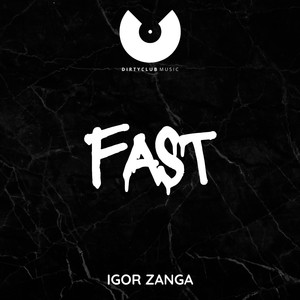 Fast (Original Mix)