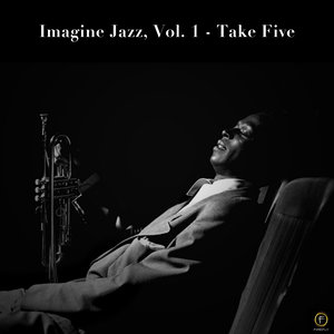 Imagine Jazz, Vol. 1: Take Five