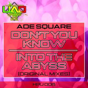 Don't You Know (Original Mix)