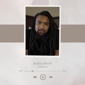 baecation (Radio Edit) [Explicit]