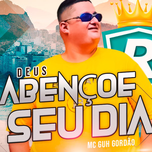 Deus Abençoe Seu Dia