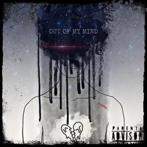 OUT OF MY MIND (feat. TYN Romeo) [Explicit]