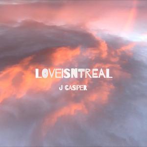 LOVEisntREAL (feat. Nickolas Baumann) (Explicit)