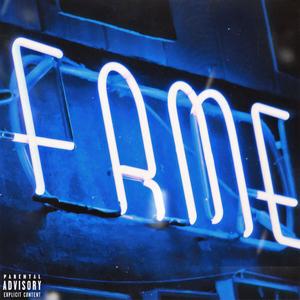Fame (Explicit)