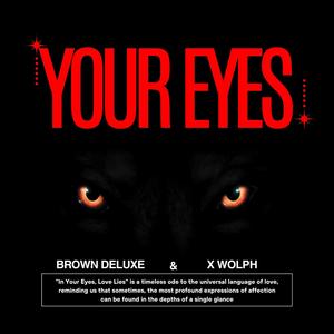 Your Eyes (Explicit)