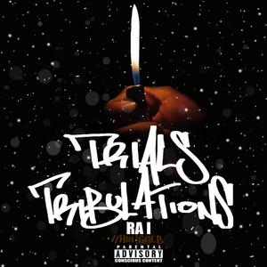 Trials n Tribulations (Explicit)