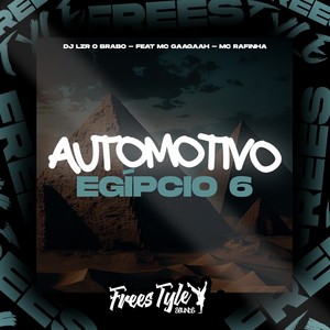 Automotivo Egípcio 6 (Explicit)